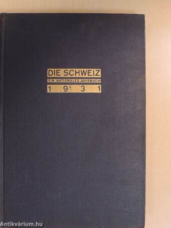 Die Schweiz 1931