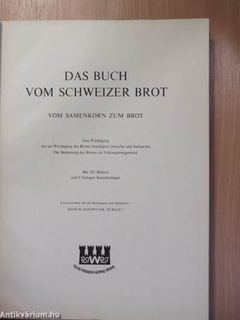 Das Buch vom Schweizer Brot