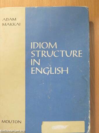 Idiom Structure in English