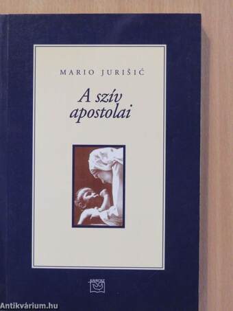 A szív apostolai