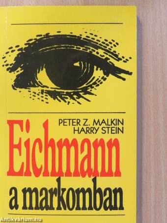 Eichmann a markomban (dedikált példány)