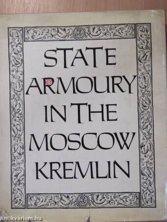 State Armoury in the Moscow Kremlin