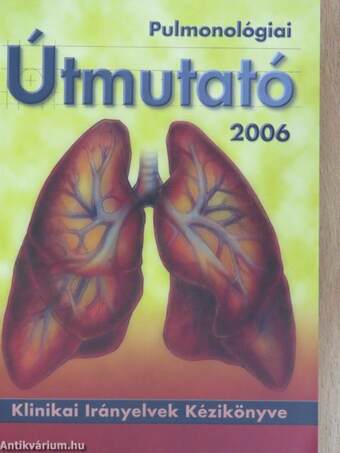 Pulmonológiai Útmutató 2006