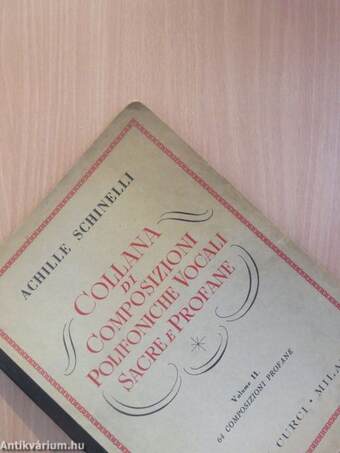 Collana di Composizioni Polifoniche Vocali Sacre e Profane II.