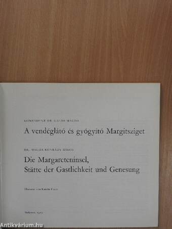 A vendéglátó és gyógyító Margitsziget