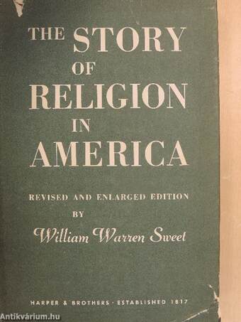 The Story of Religion in America