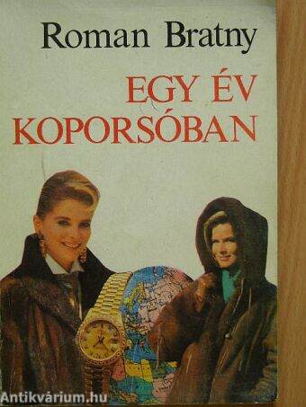 Egy év koporsóban