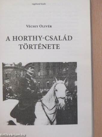 A Horthy-család története