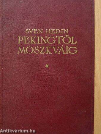 Pekingtől Moszkváig