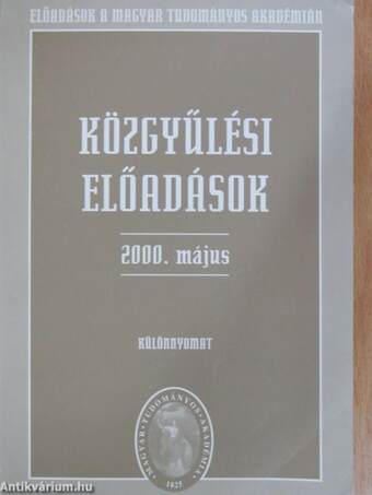 Közgyűlési előadások 2000. május