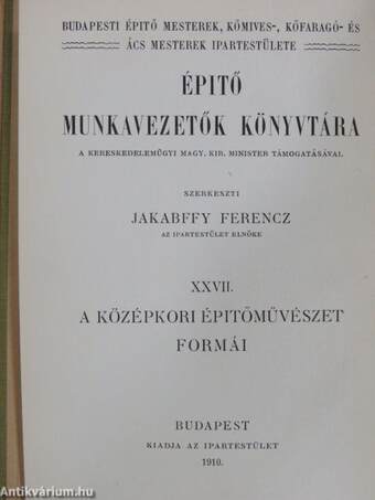 A középkori épitőművészet formái