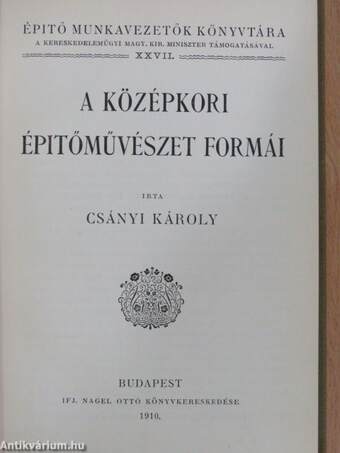 A középkori épitőművészet formái