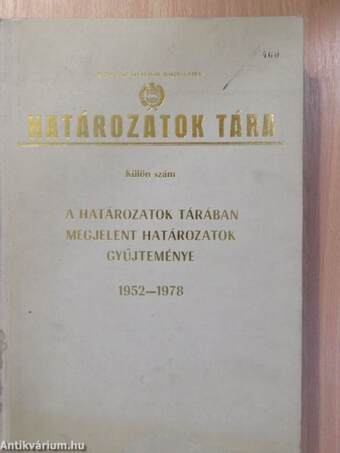 A határozatok tárában megjelent határozatok gyűjteménye 1952-1978