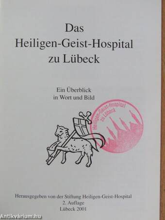 Das Heiligen-Geist-Hospital zu Lübeck