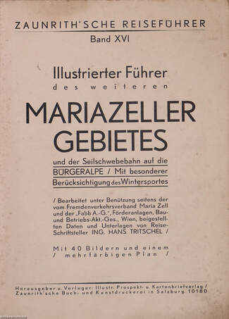 Mariazell mit der weiteren Umgebung und die Seilschwebebahn auf die Bürgeralpe