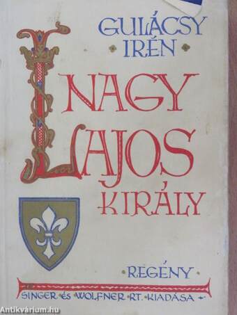 Nagy Lajos király I-III.