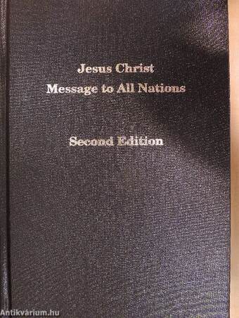 Jesus Christ Message to All Nations