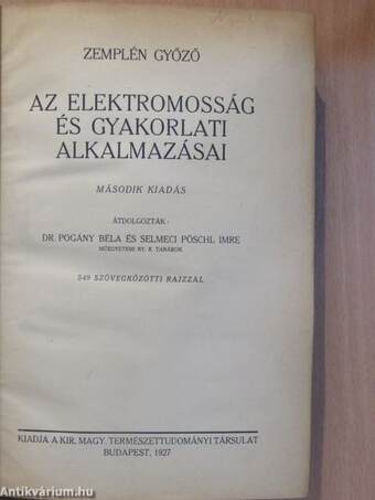 Az elektromosság és gyakorlati alkalmazásai