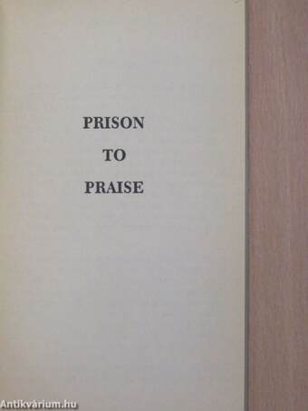 Prison to Praise