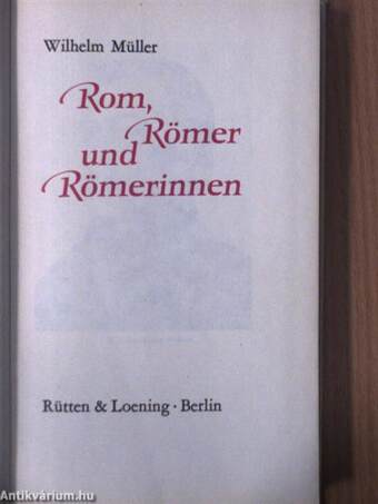 Rom, Römer und Römerinnen