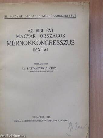 Az 1931. évi Magyar Országos Mérnökkongresszus iratai