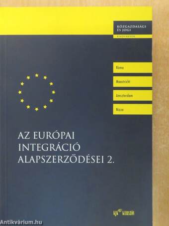 Az európai integráció alapszerződései 2.