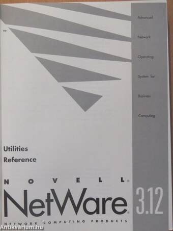 Novell NetWare 3.12 - Utilities Reference