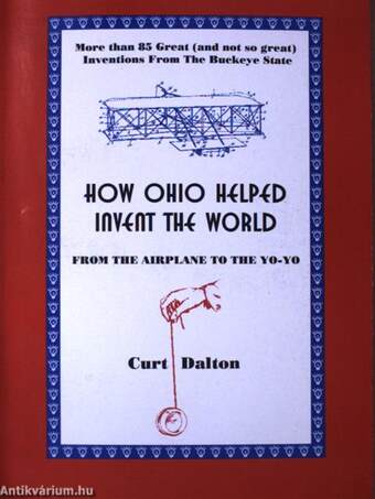 How Ohio Helped Invent The World