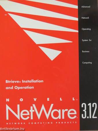 Novell NetWare 3.12 - Btrieve Installation and Operation