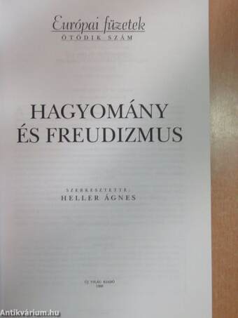 Hagyomány és freudizmus