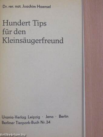 Hundert Tips für den Kleinsäugerfreund