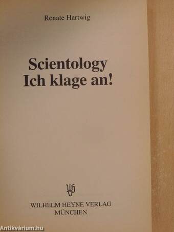 Scientology - Ich klage an!