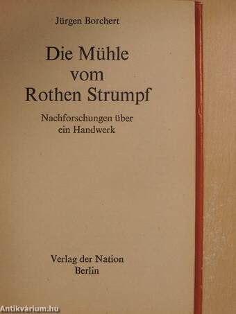 Die Mühle vom Rothen Strumpf