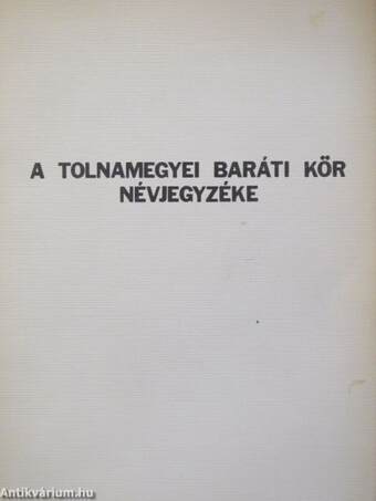 A Tolnamegyei Baráti Kör névjegyzéke
