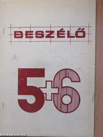 Beszélő 5+6 I-II.