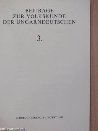 Beiträge zur Volkskunde der Ungarndeutschen 1981