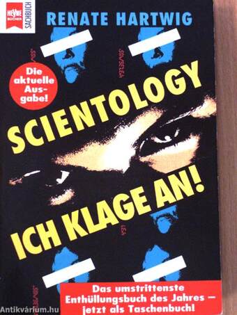 Scientology - Ich klage an!