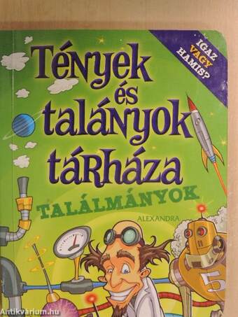 Tények és talányok tárháza - Találmányok