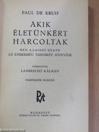 Akik életünkért harcoltak