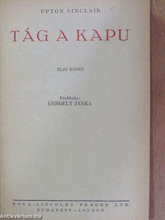 Tág a kapu I-II.