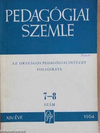 Pedagógiai Szemle 1964. július-augusztus