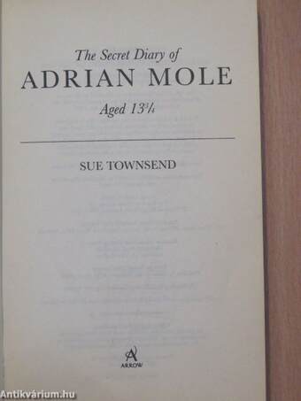 The secret diary of Adrian Mole aged 13 3/4