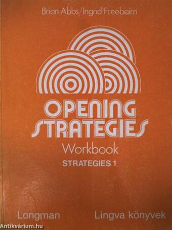 Opening Strategies 1. - Students' Book/Workbook