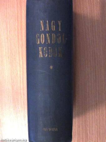 Nagy gondolkodók I.