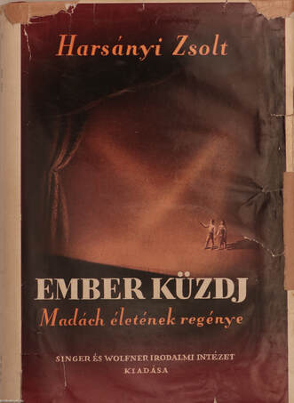 Ember küzdj'... I-III.