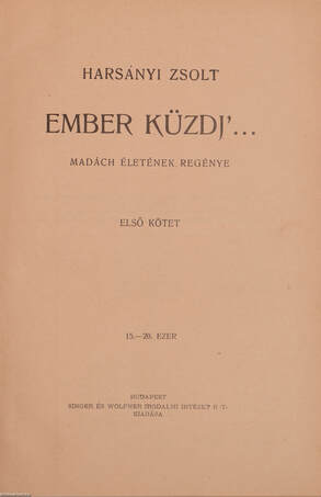 Ember küzdj'... I-III.