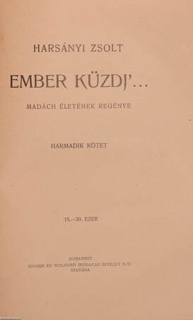 Ember küzdj'... I-III.