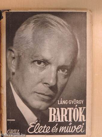 Bartók élete és művei