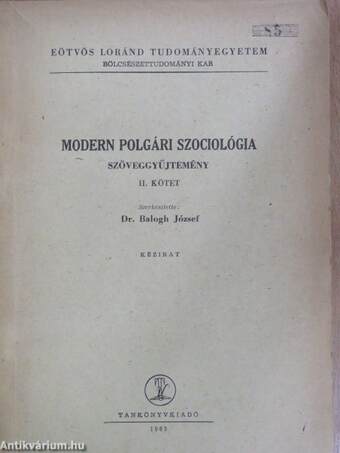 Modern polgári szociológia szöveggyűjtemény II.