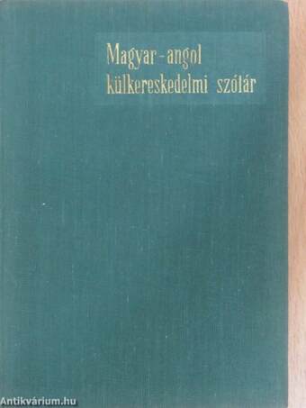 Magyar-angol külkereskedelmi szótár